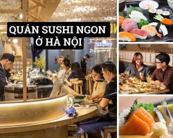 Quán Sushi Ngon ở Hà Nội